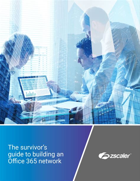 The Survivor's Guide to Building Office 365 Network .